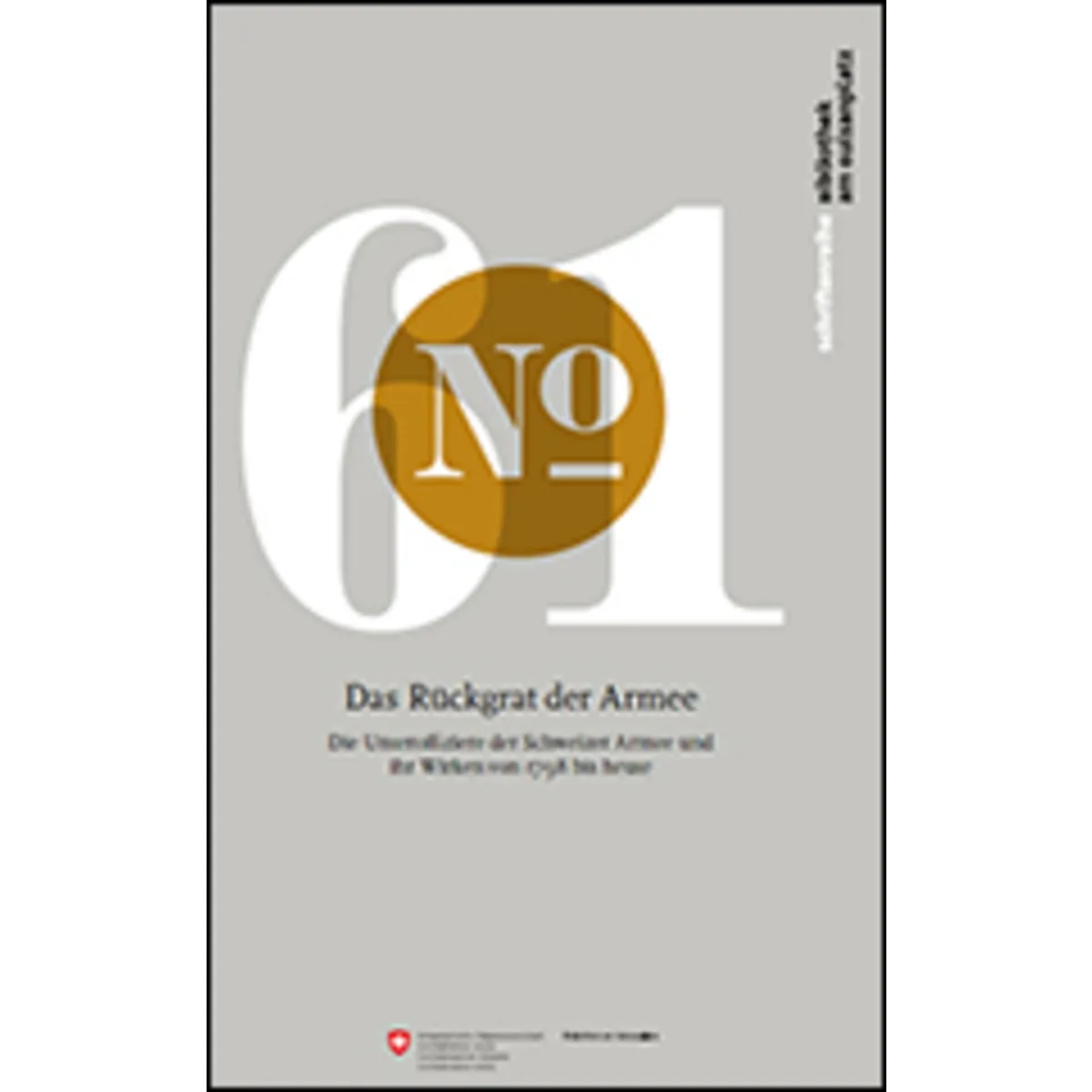 Das Rückgrat der Armee