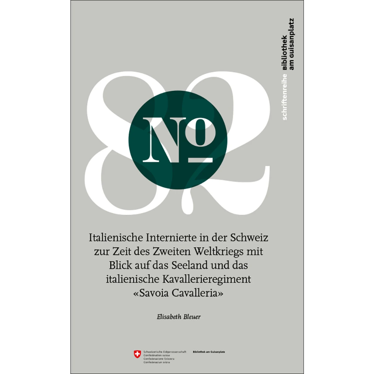 Italienische Internierte in der Schweiz