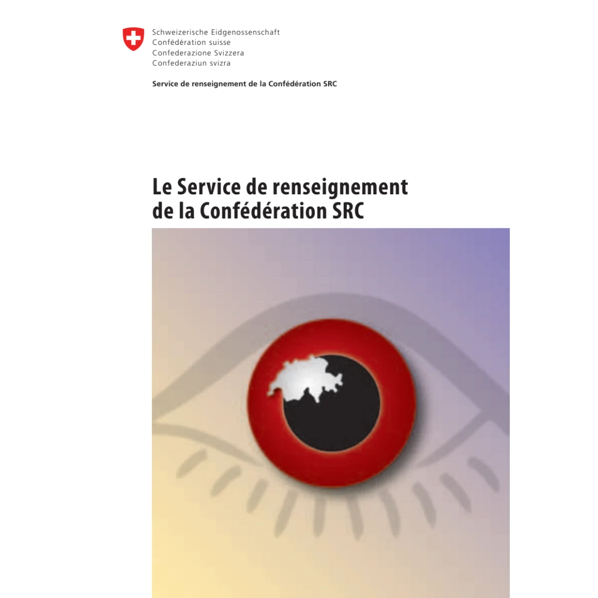 Service renseignement Conféderation SRC
