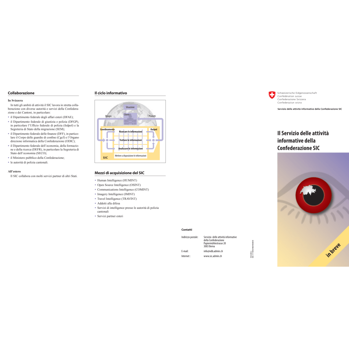 Servizio attività informative, in breve