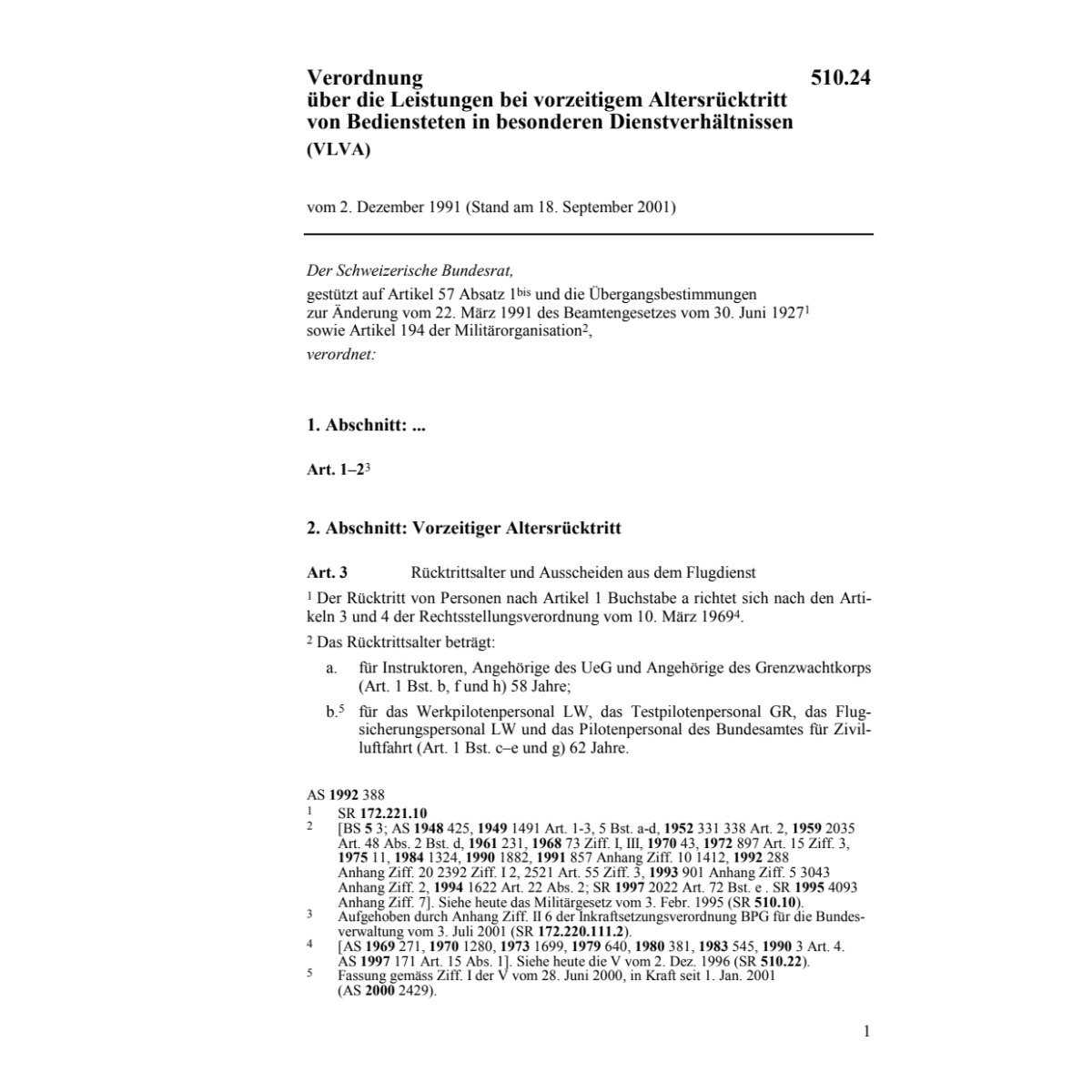 V Leistungen bei Altersrücktritt, VLVA