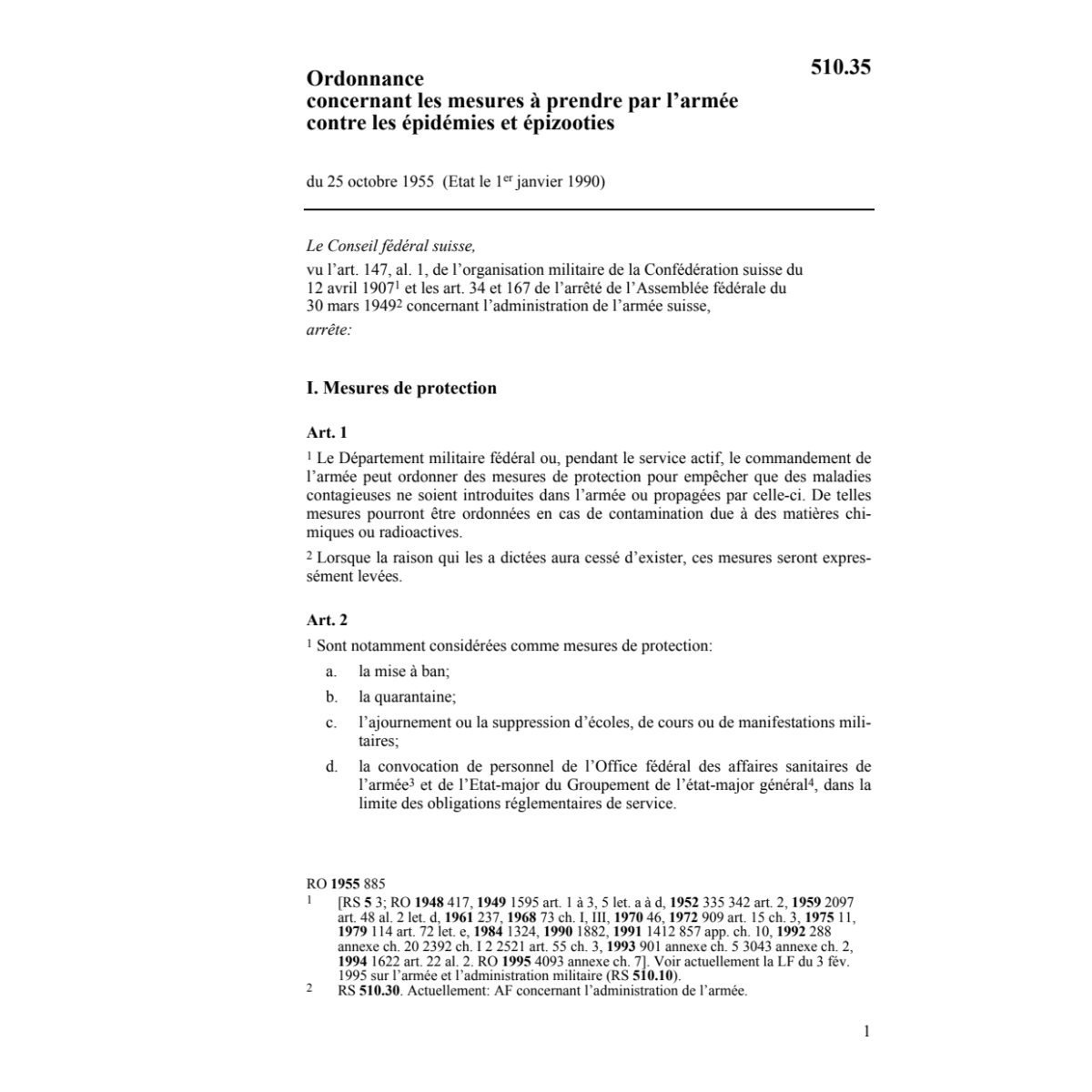 O, mesures contre épidémies par l'armée