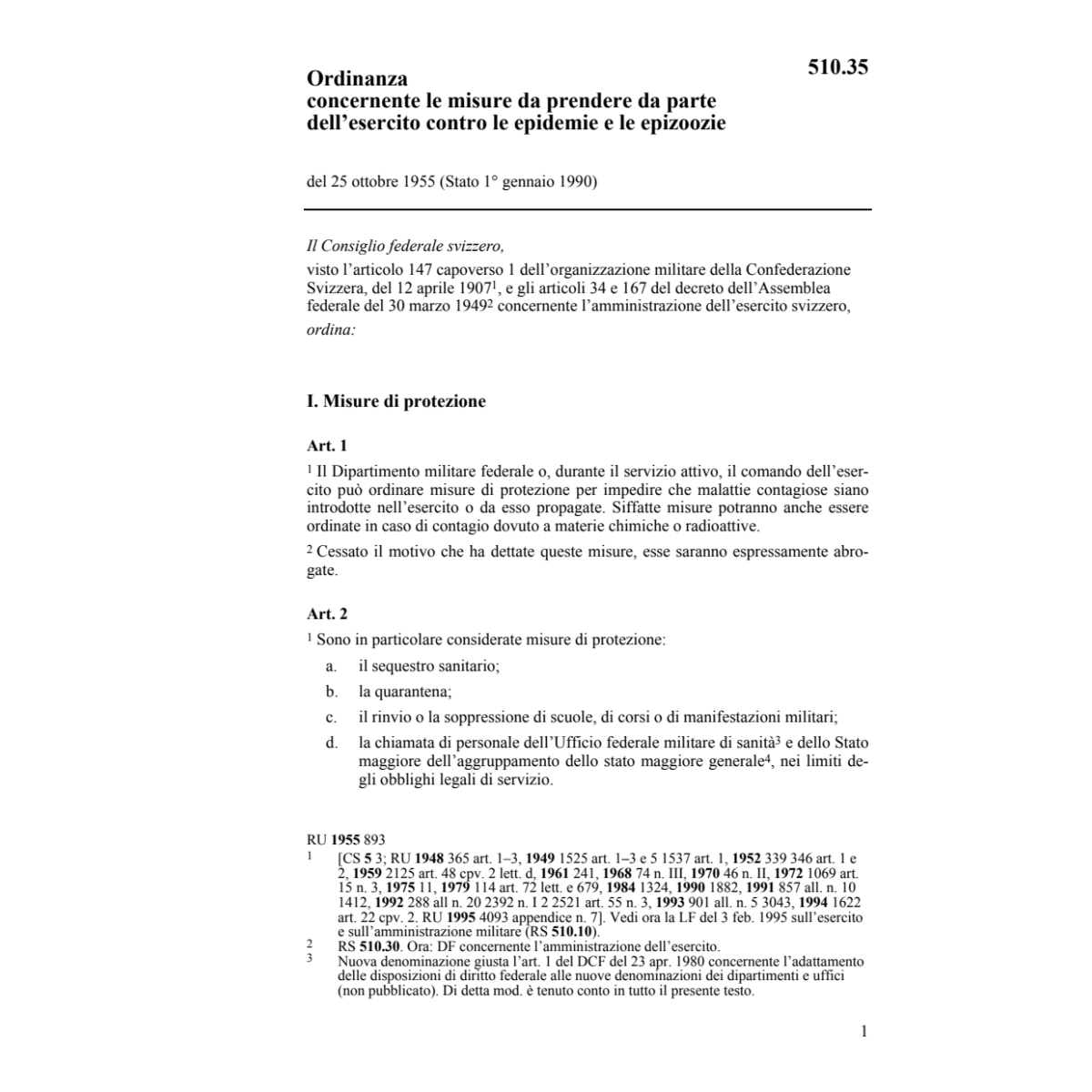 O, misure contro epidemie dell'esercito