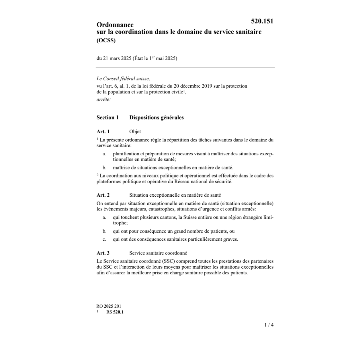 O coordination service sanitaire (OCSS)