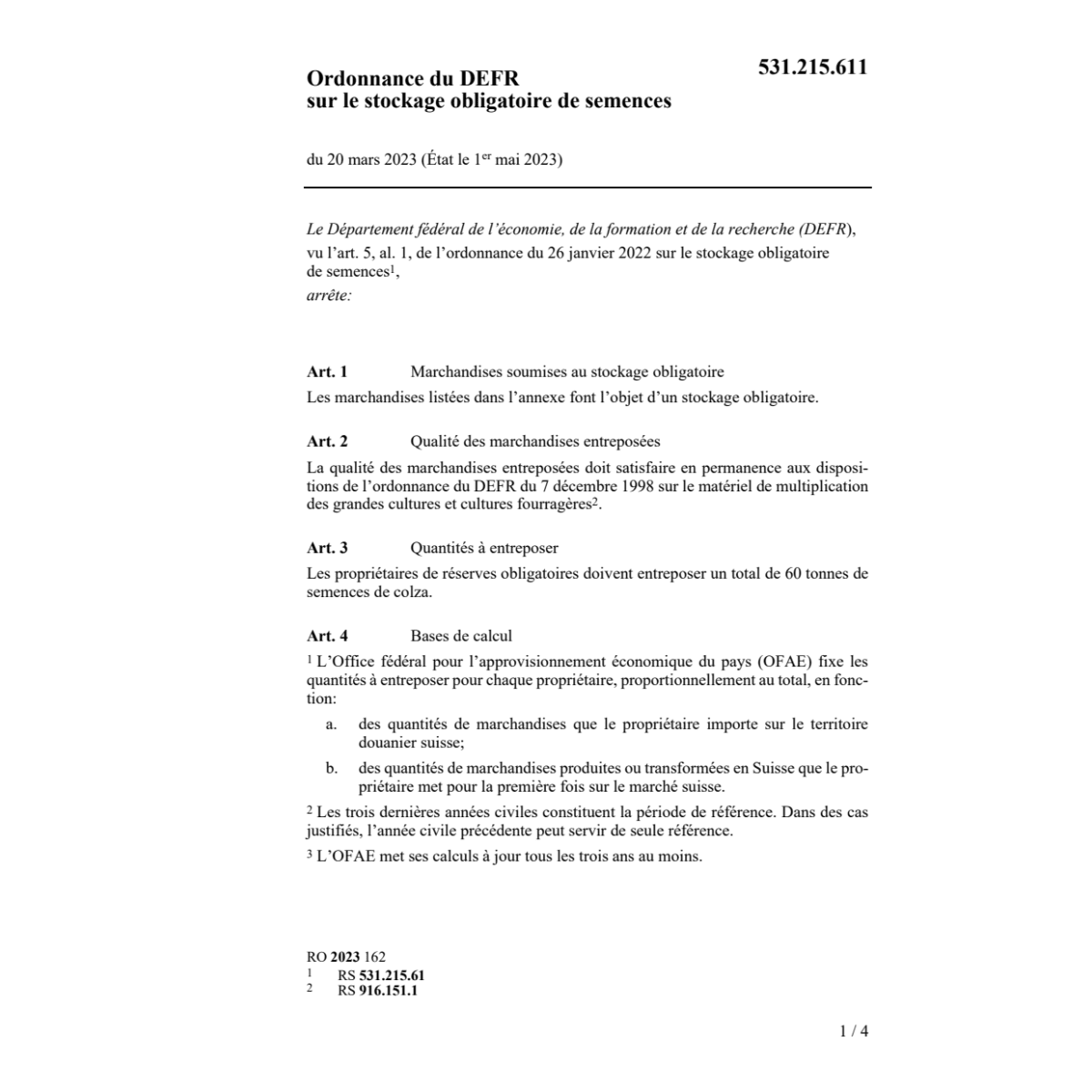O DEFR stockage obligatoire de semences