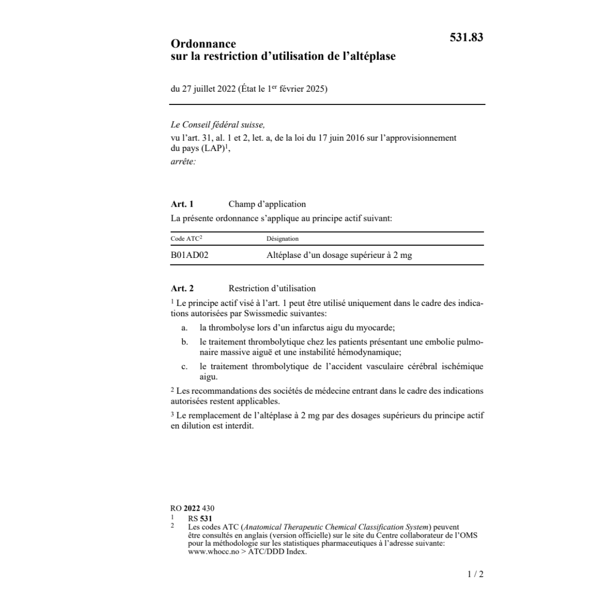 O restriction d’utilisation altéplase