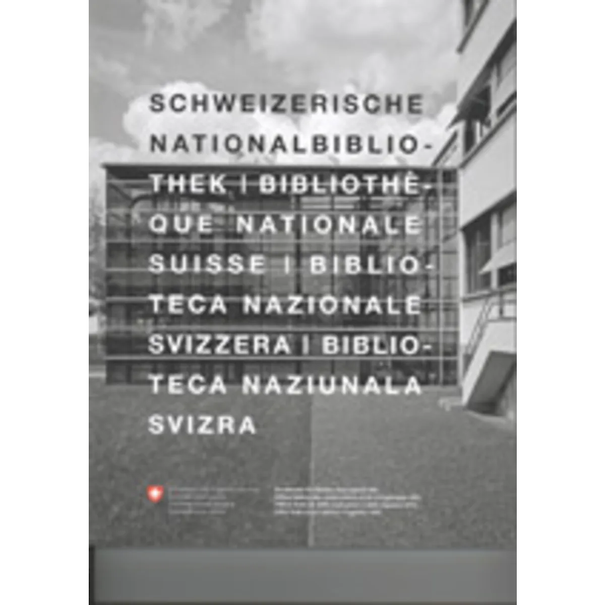 Schweiz. Nationalbibliothek, Erweiterung