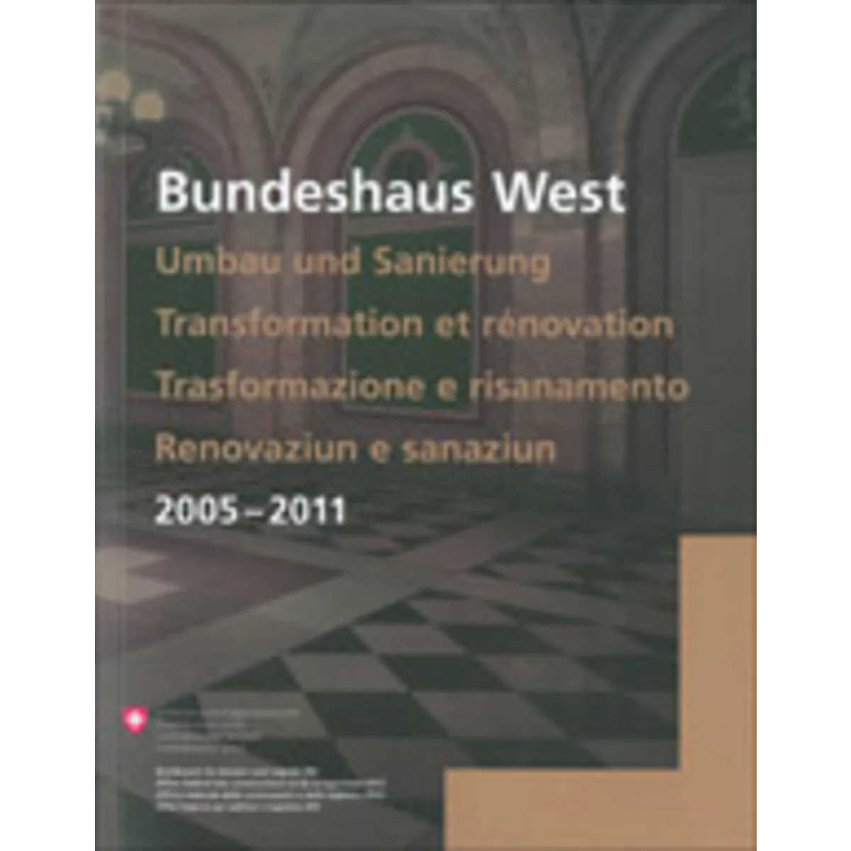 Bundeshaus West - Transformation