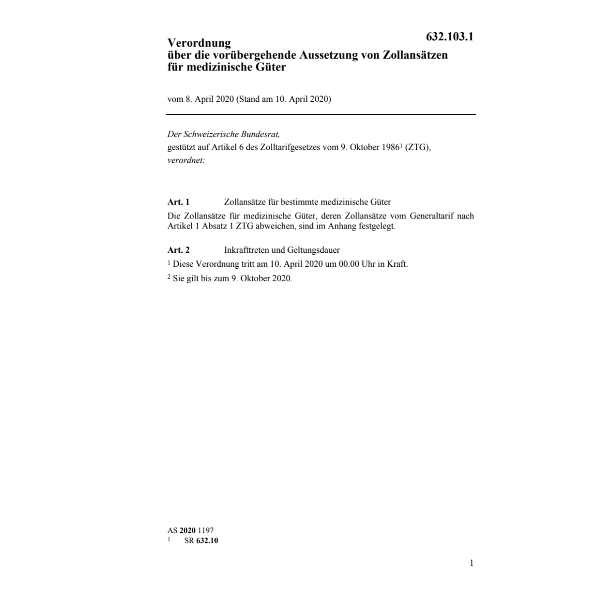 V Aussetzung Zollansätzen med. Güter