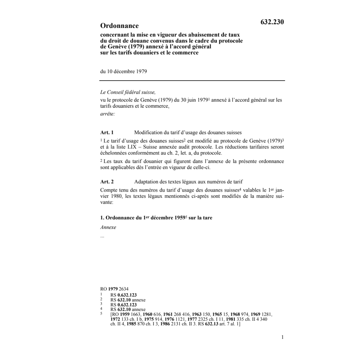 O mise vigueur abaissements taux droits