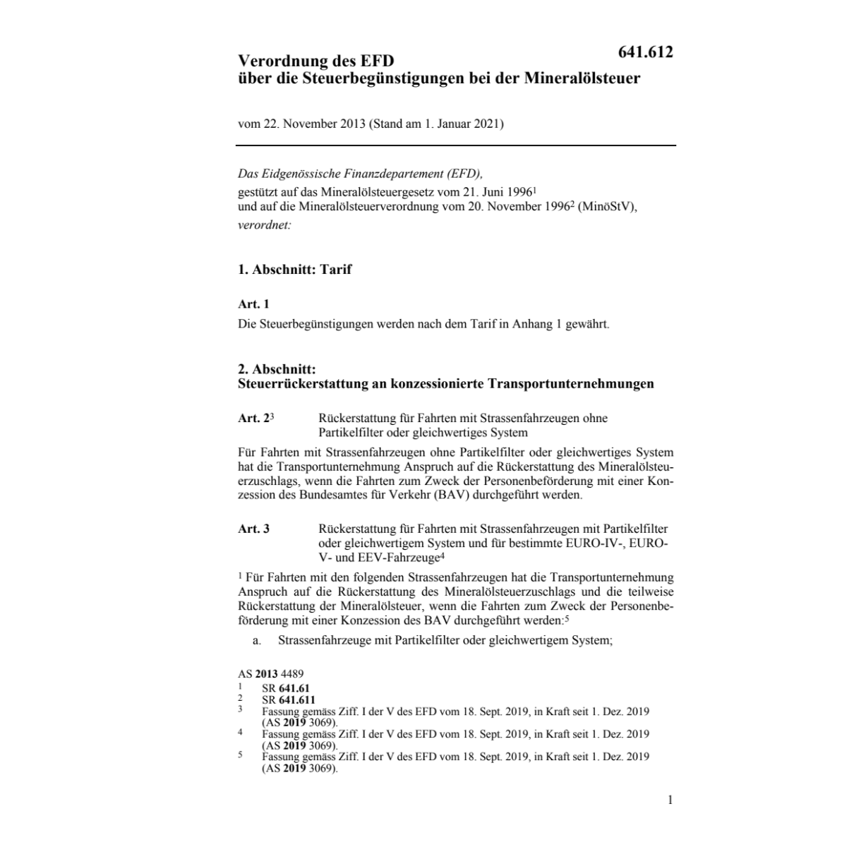 V Steuerbegünstigung/Mineralölsteuer