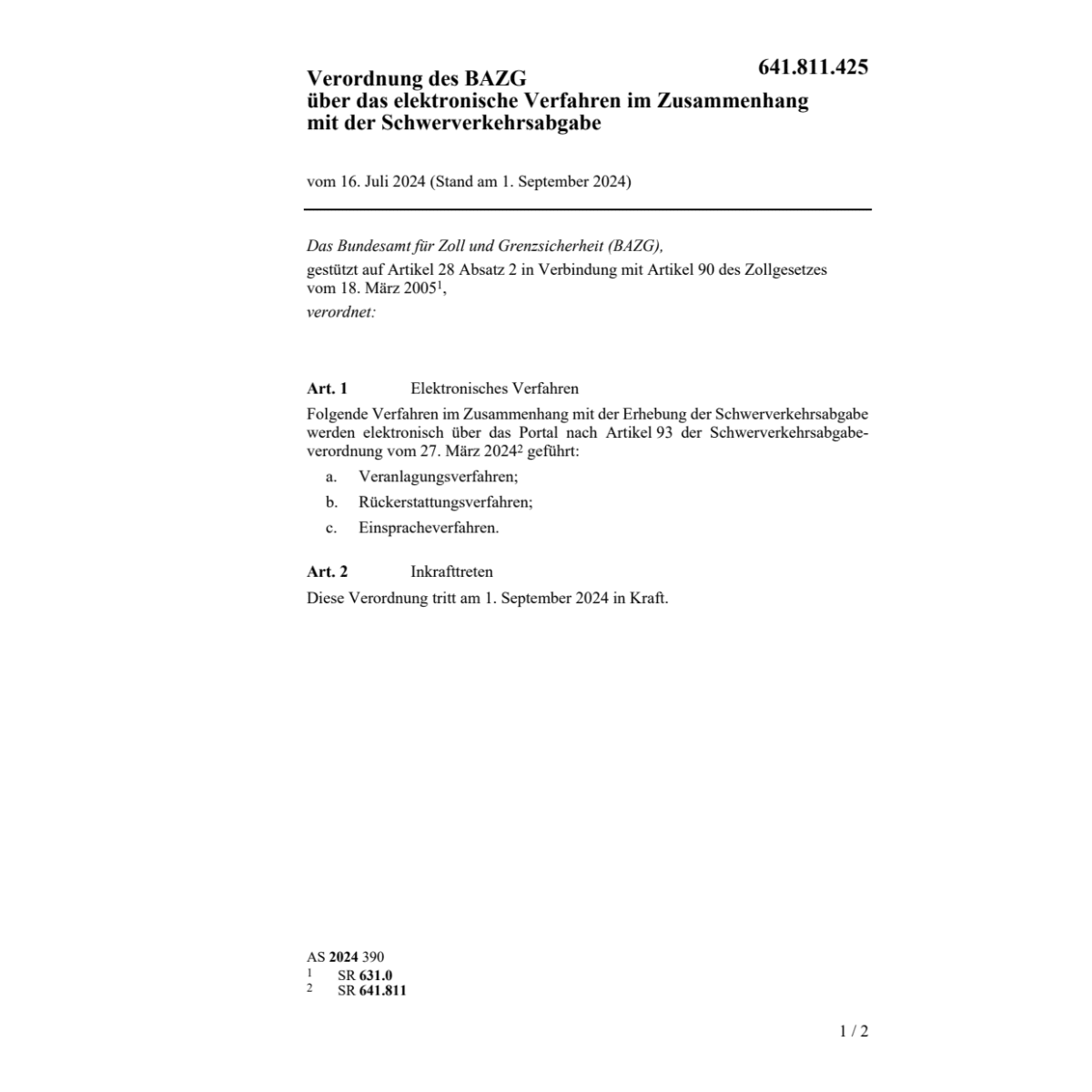 V BAZG 16.07.24 elektr. Verfahren Schwer