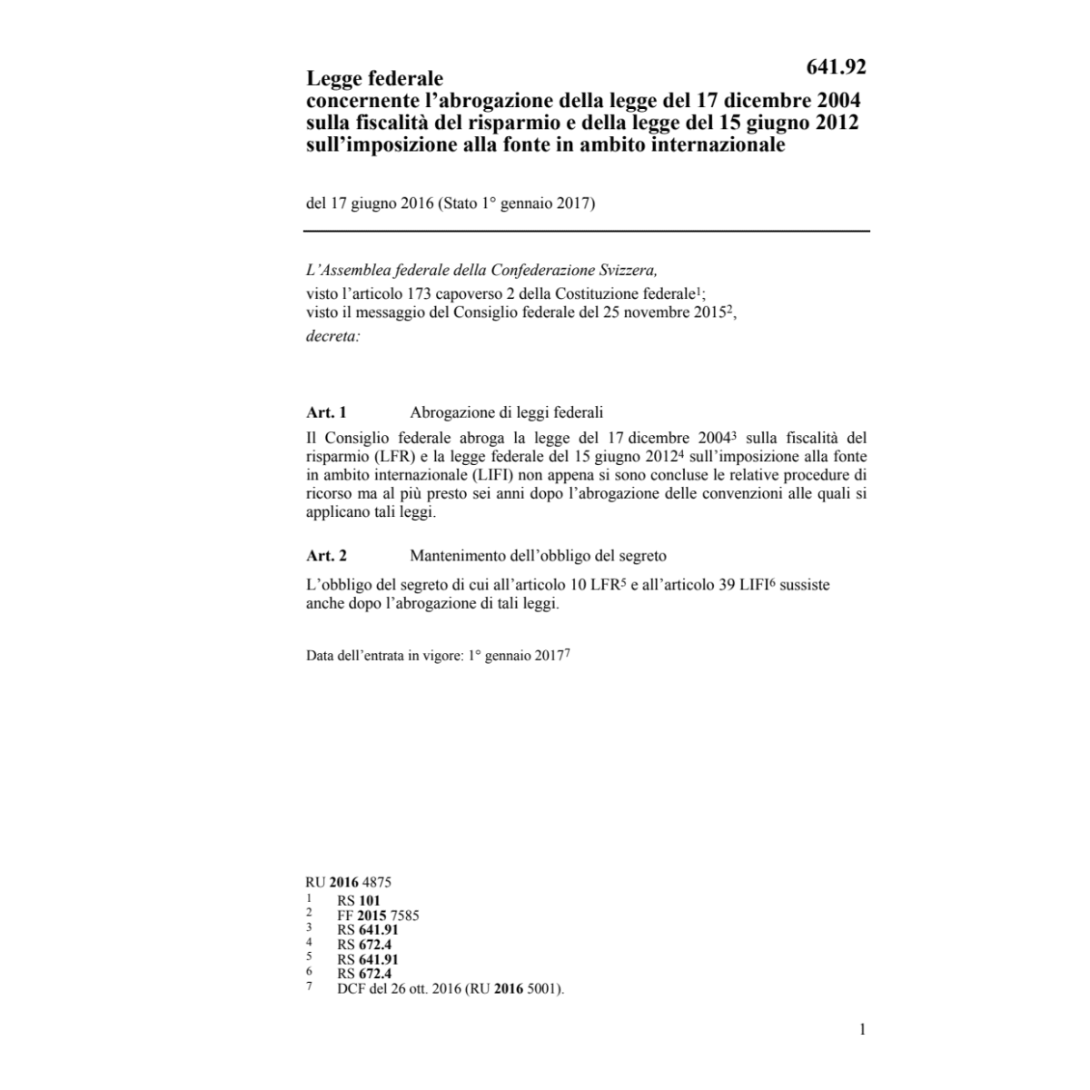 LF abrog. fisc. risp. e impos. amb. int.