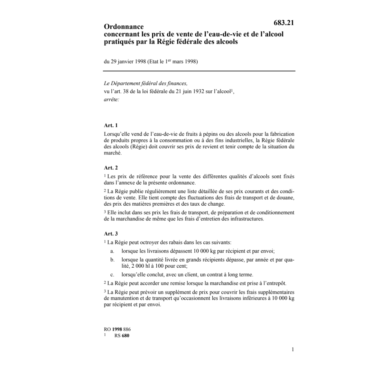 O prix vente l'eau -de-vie Régie alcools