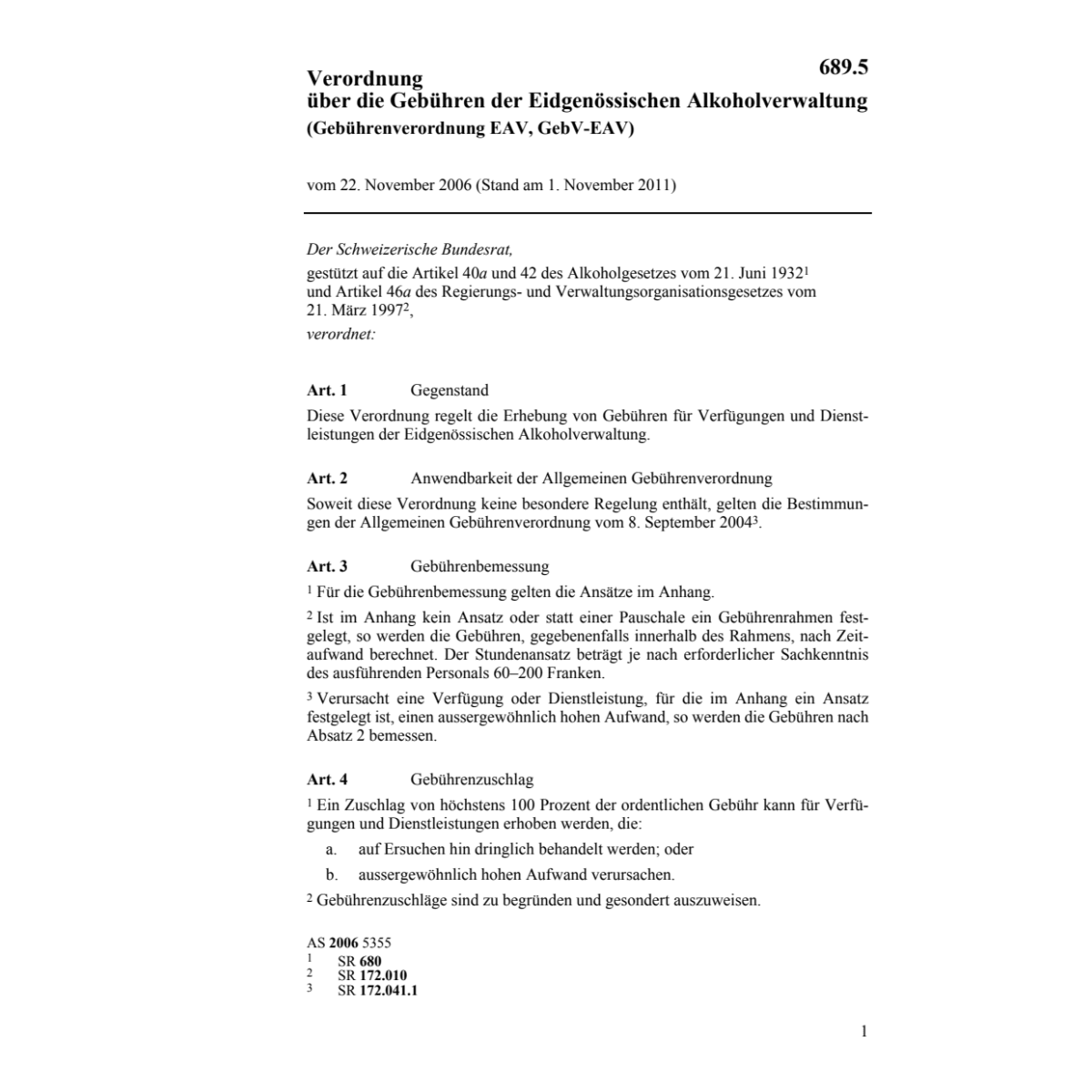 V über Gebühren der Alkoholverwaltung