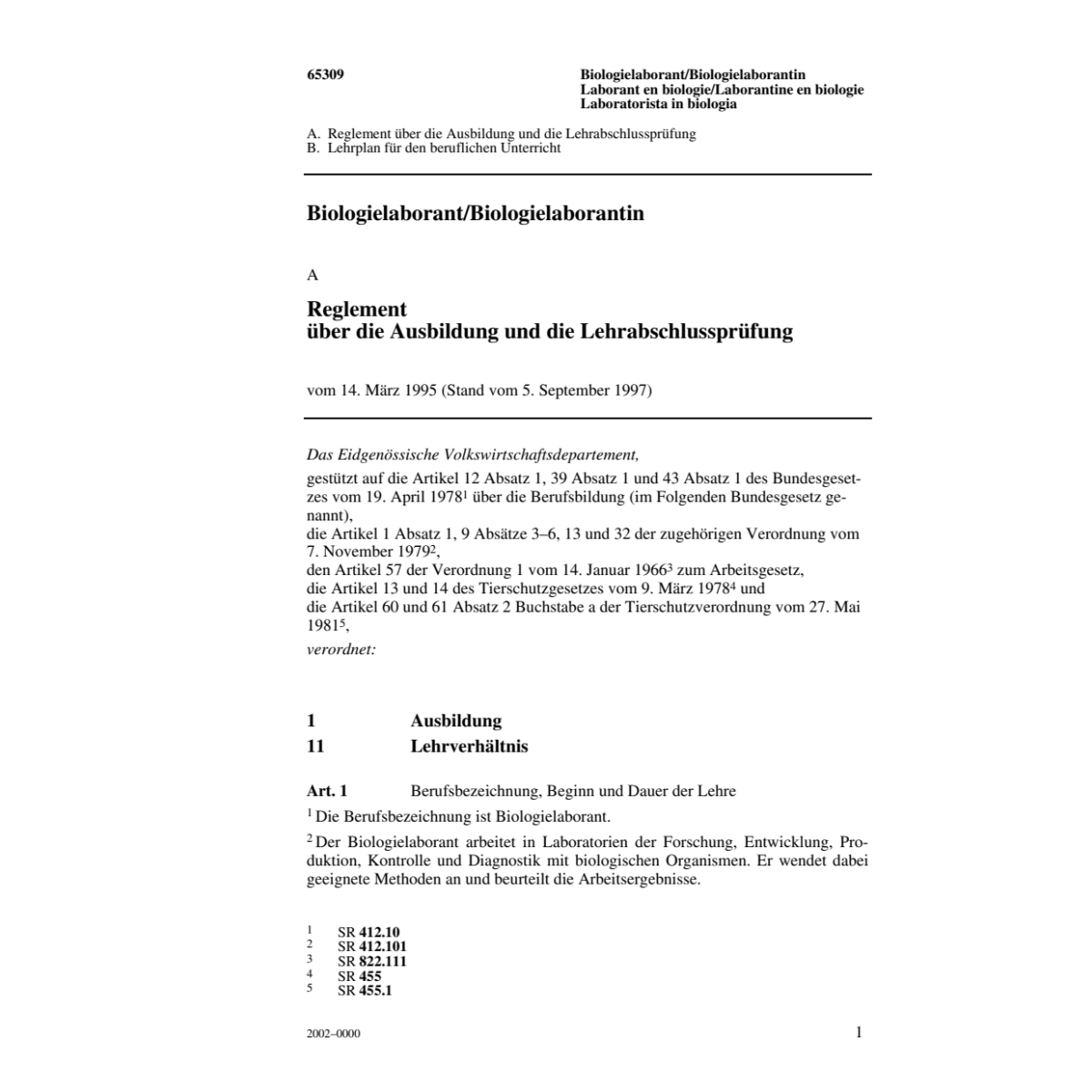 Biologielaborant, Reglement Ausbildung