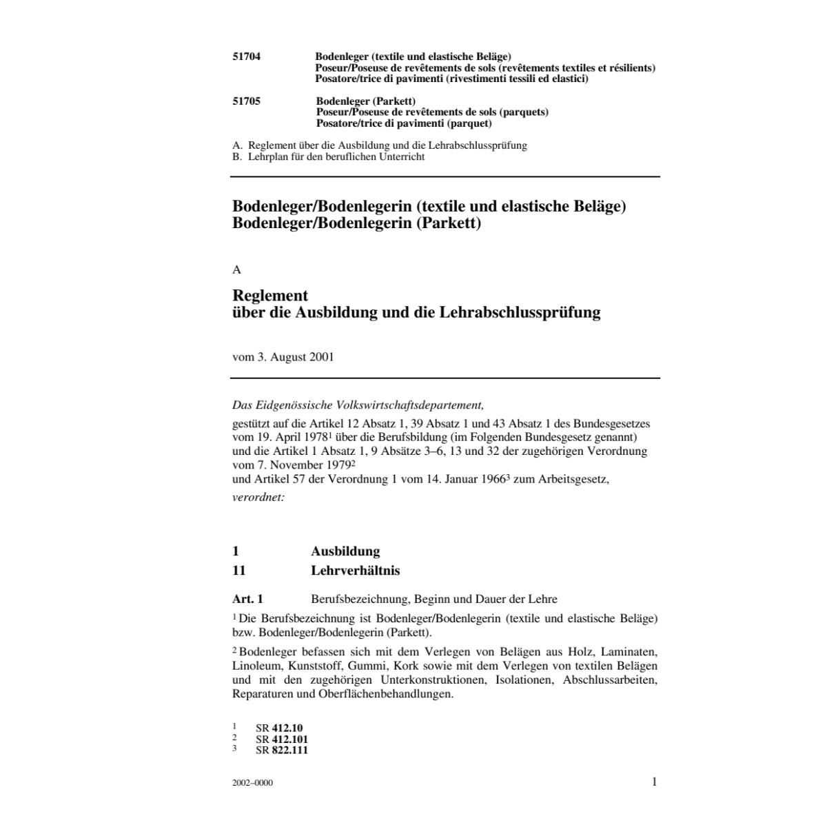 Bodenleger, Reglement Ausbildung 3.08.01