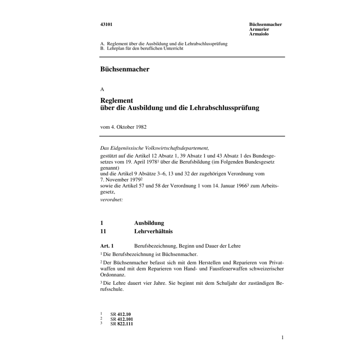 Büchsenmacher, Regl. Ausbildung 4.10.82