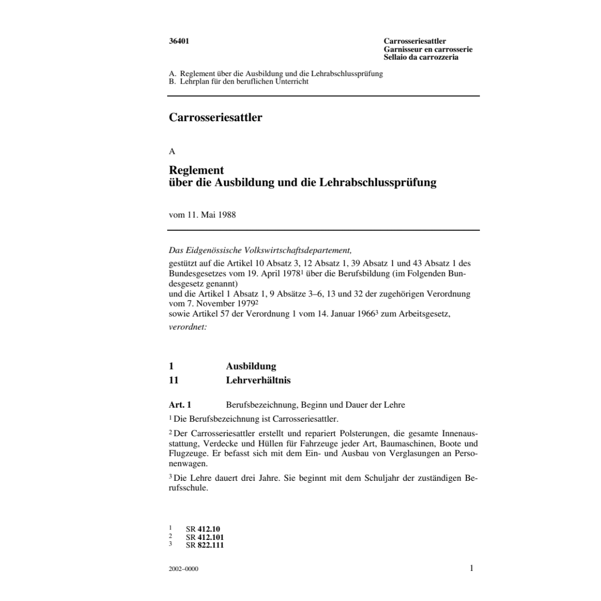 Carrosseriesattler, Reglement Ausbildung