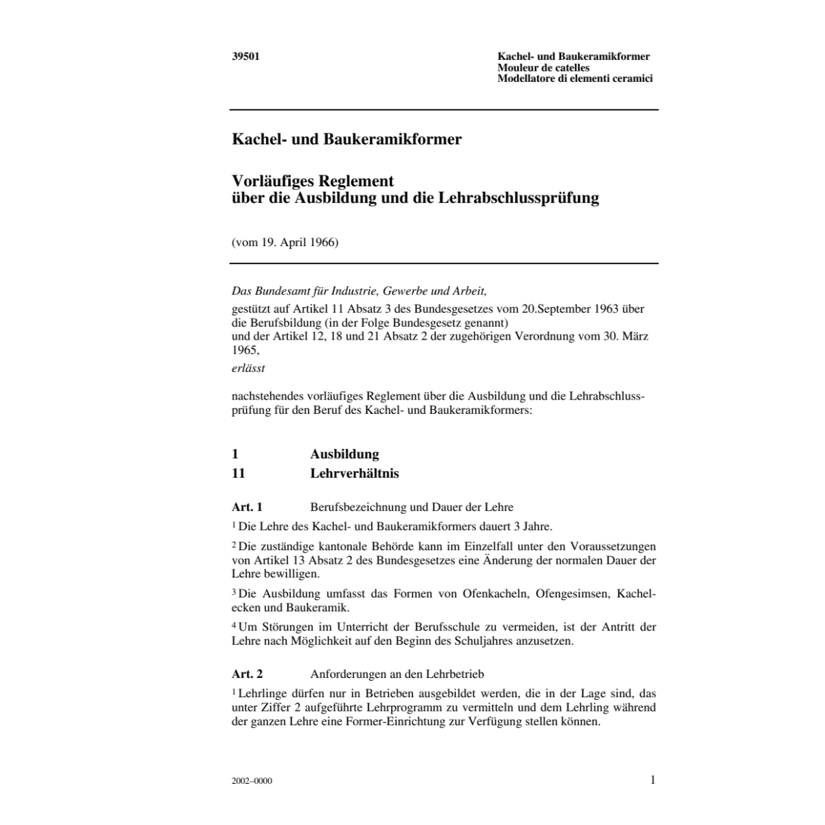 Kachel- + Baukeramikformer, R Ausbildung