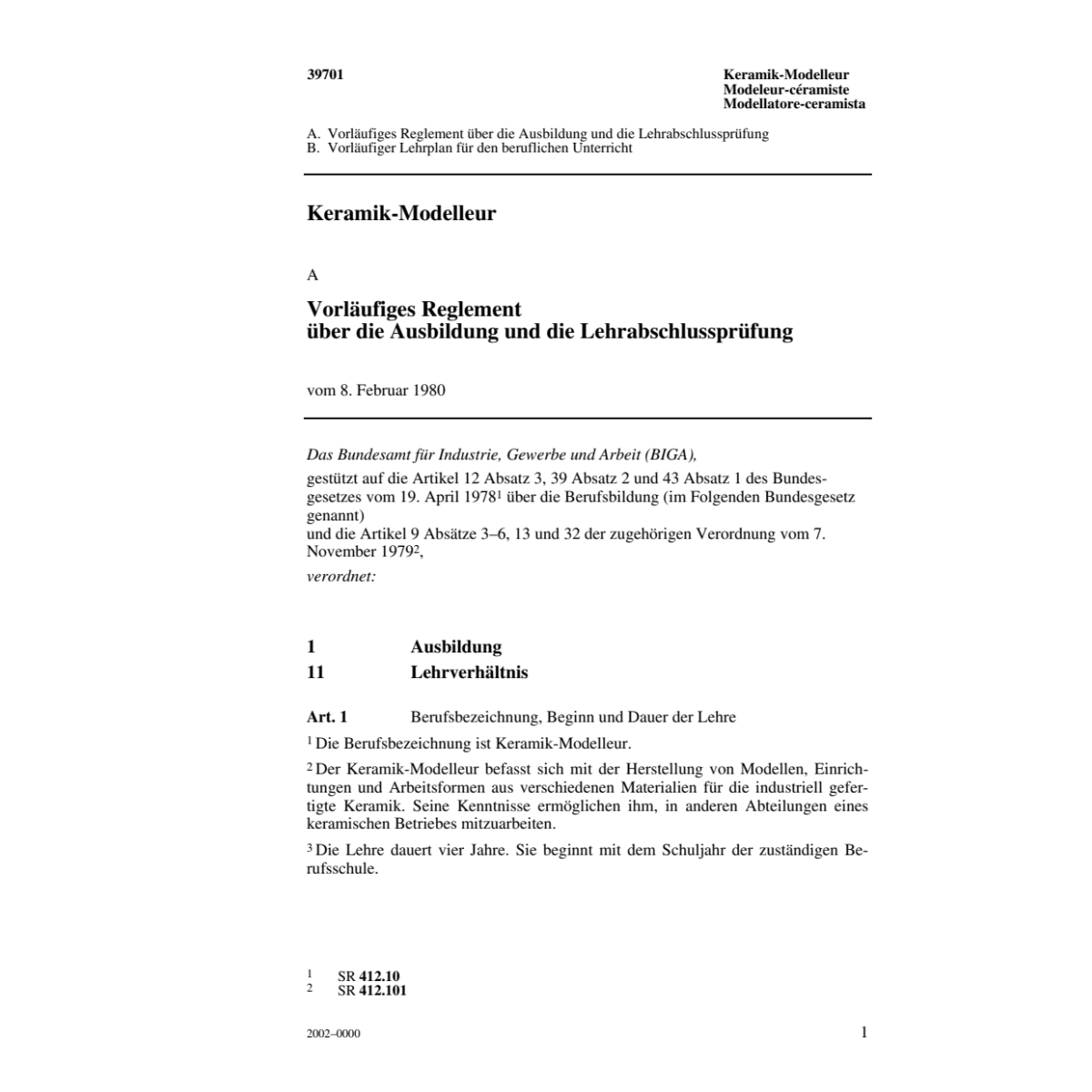 Keramik-Modelleur, Reglement Ausbildung