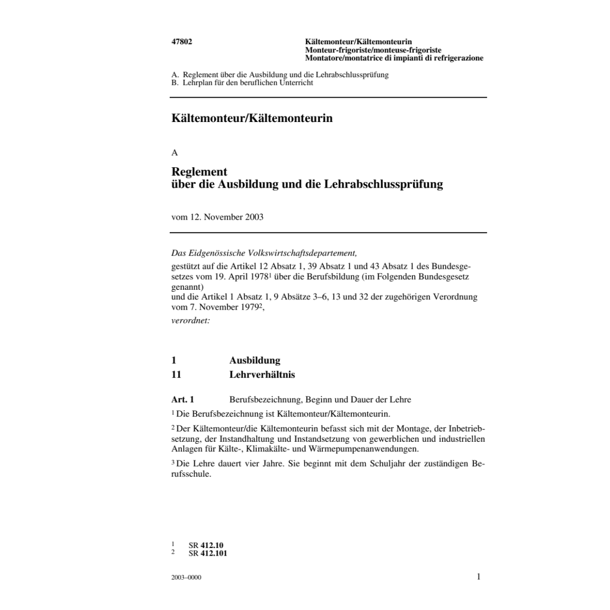 Kältemonteur, Reglement Ausbildung