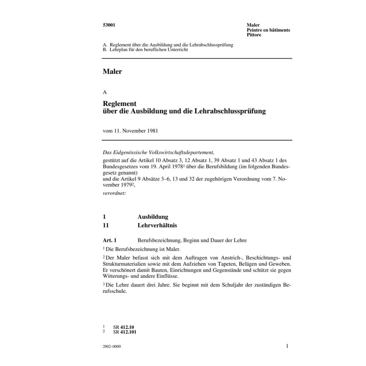 Maler, Reglement über die Ausbildung