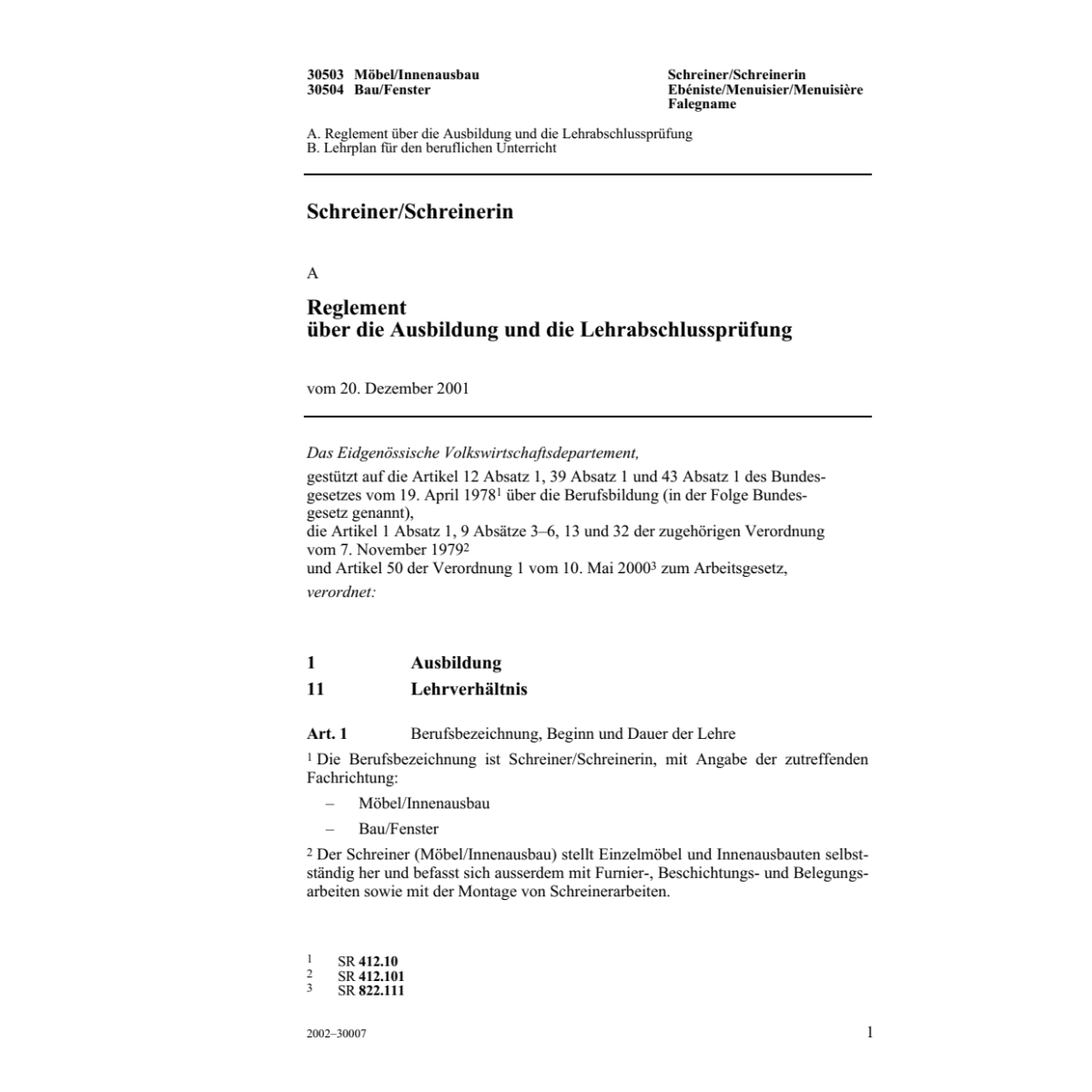 Schreiner, Reglement über die Ausbildung