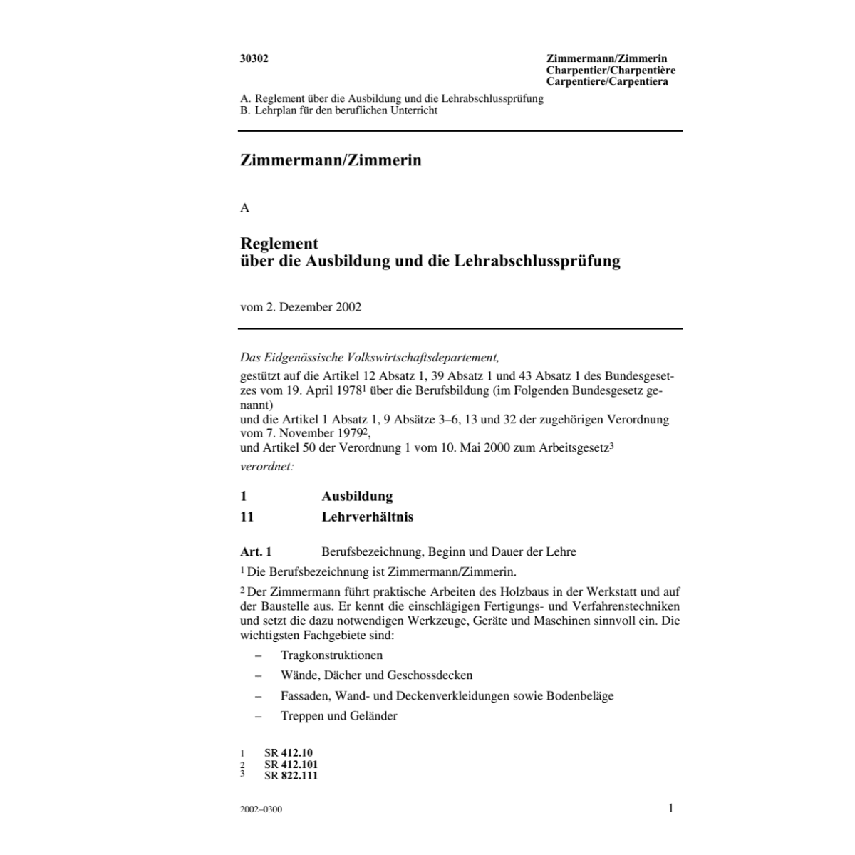 Zimmermann, Reglement über Ausbildung