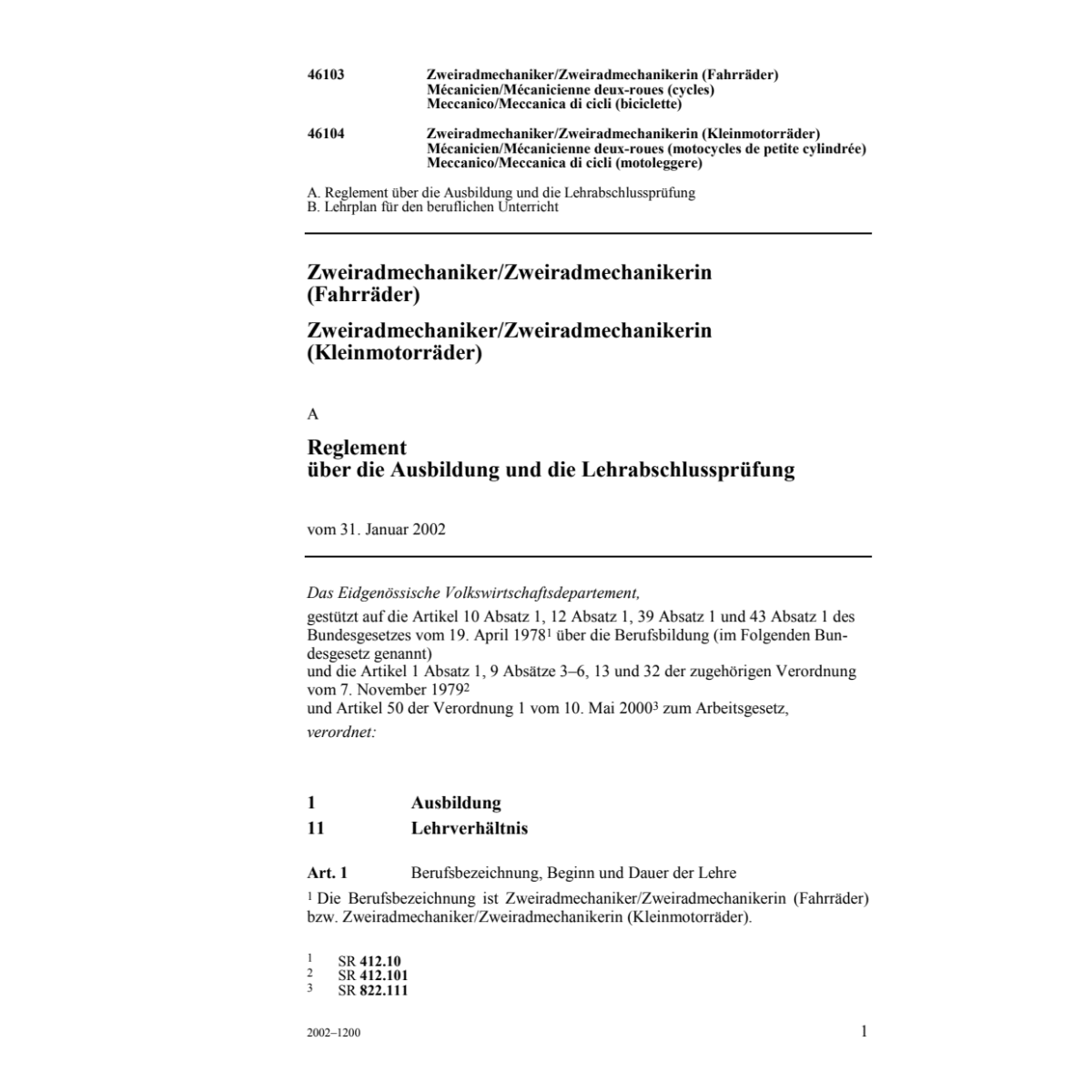 Zweiradmechaniker, Reglement Ausbildung