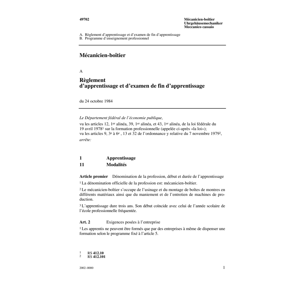 Mécanicien-boîtier,Règlement d'apprenti.