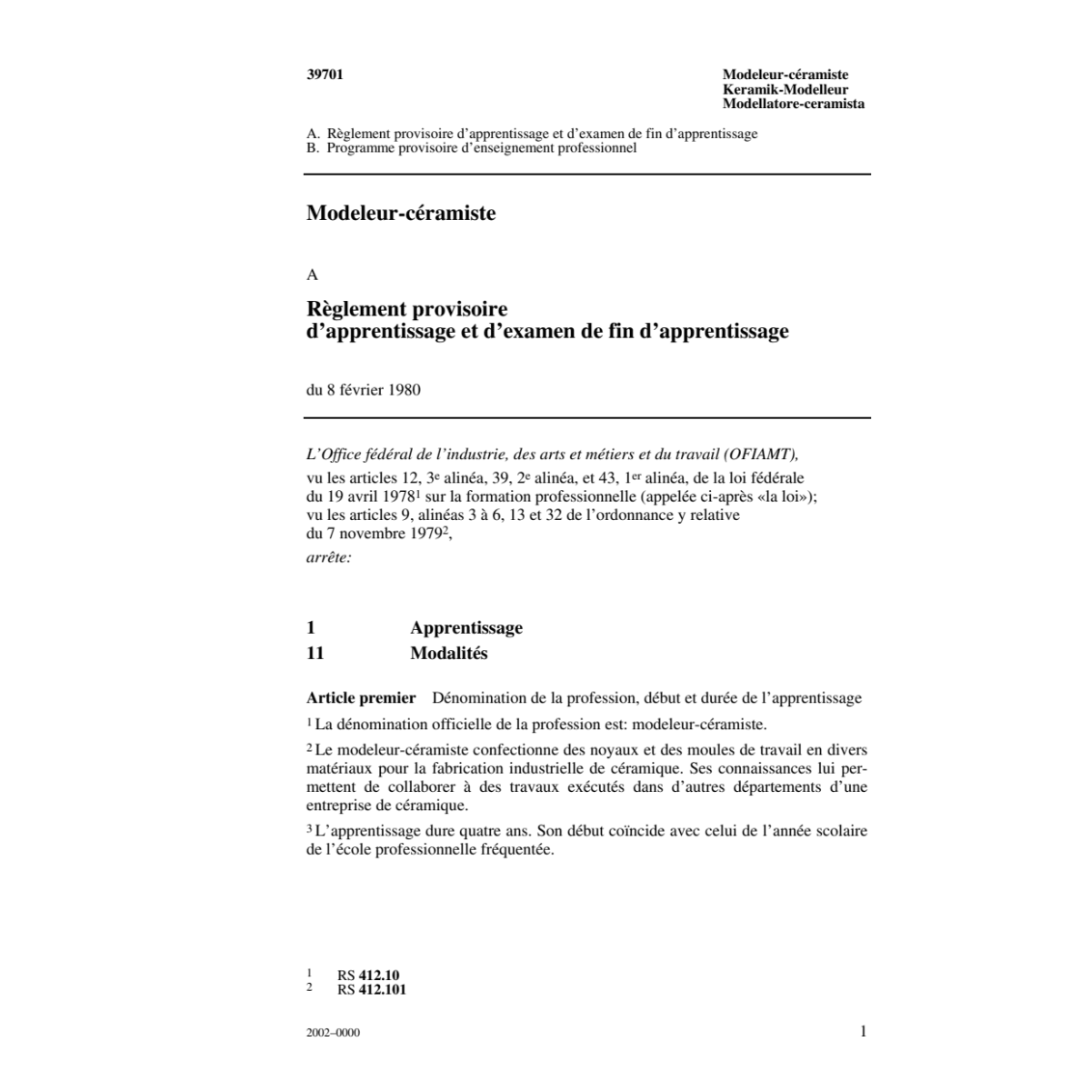 Modeleur-céramiste, R. d'apprentissage