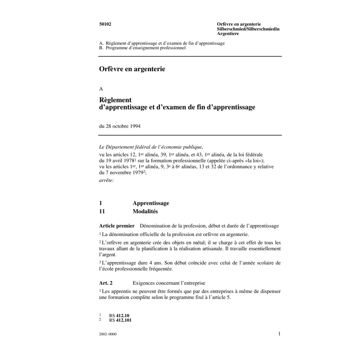 Orfèvre en argenterie, R.d'apprentissage