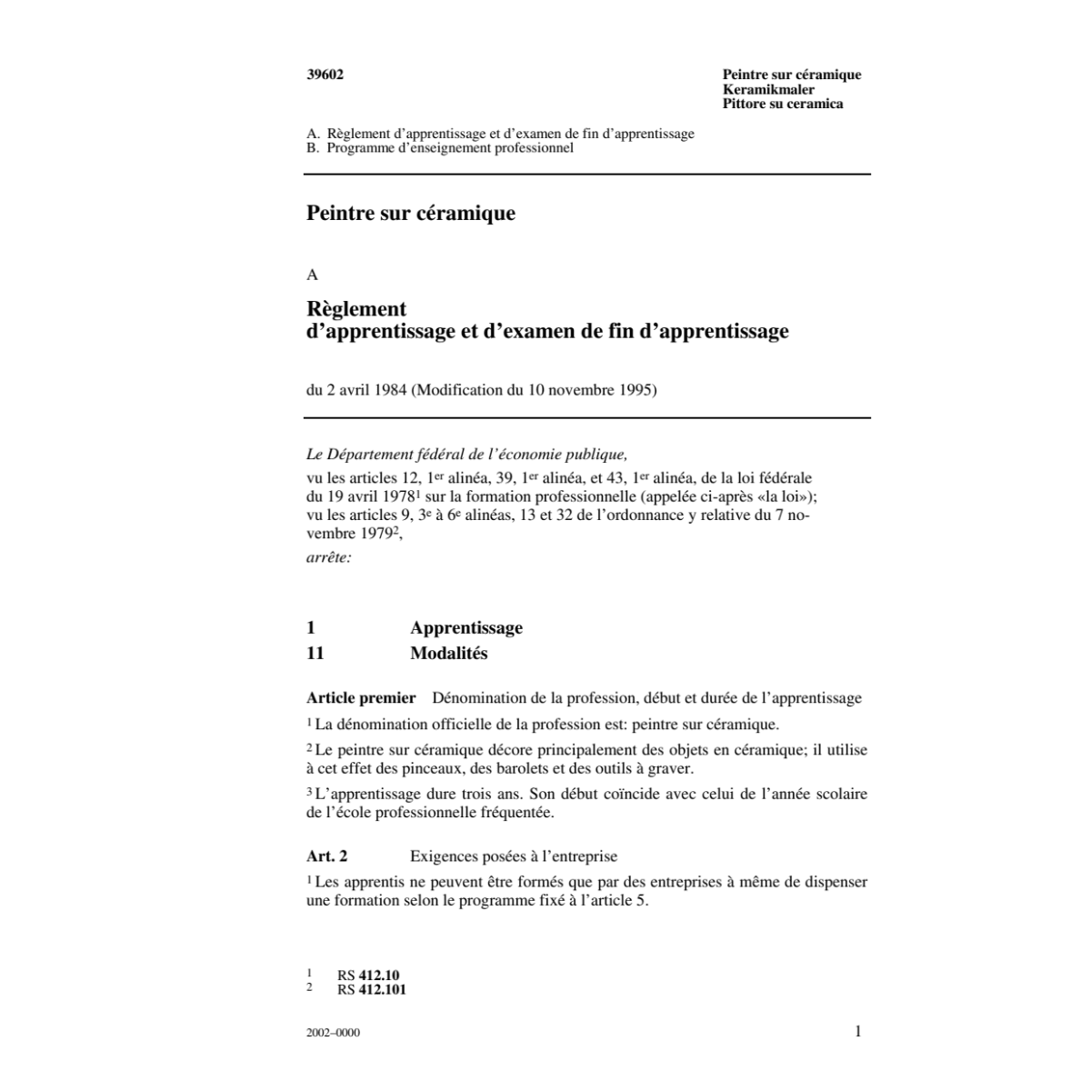 Peintre sur céramique, R.d'apprentissage