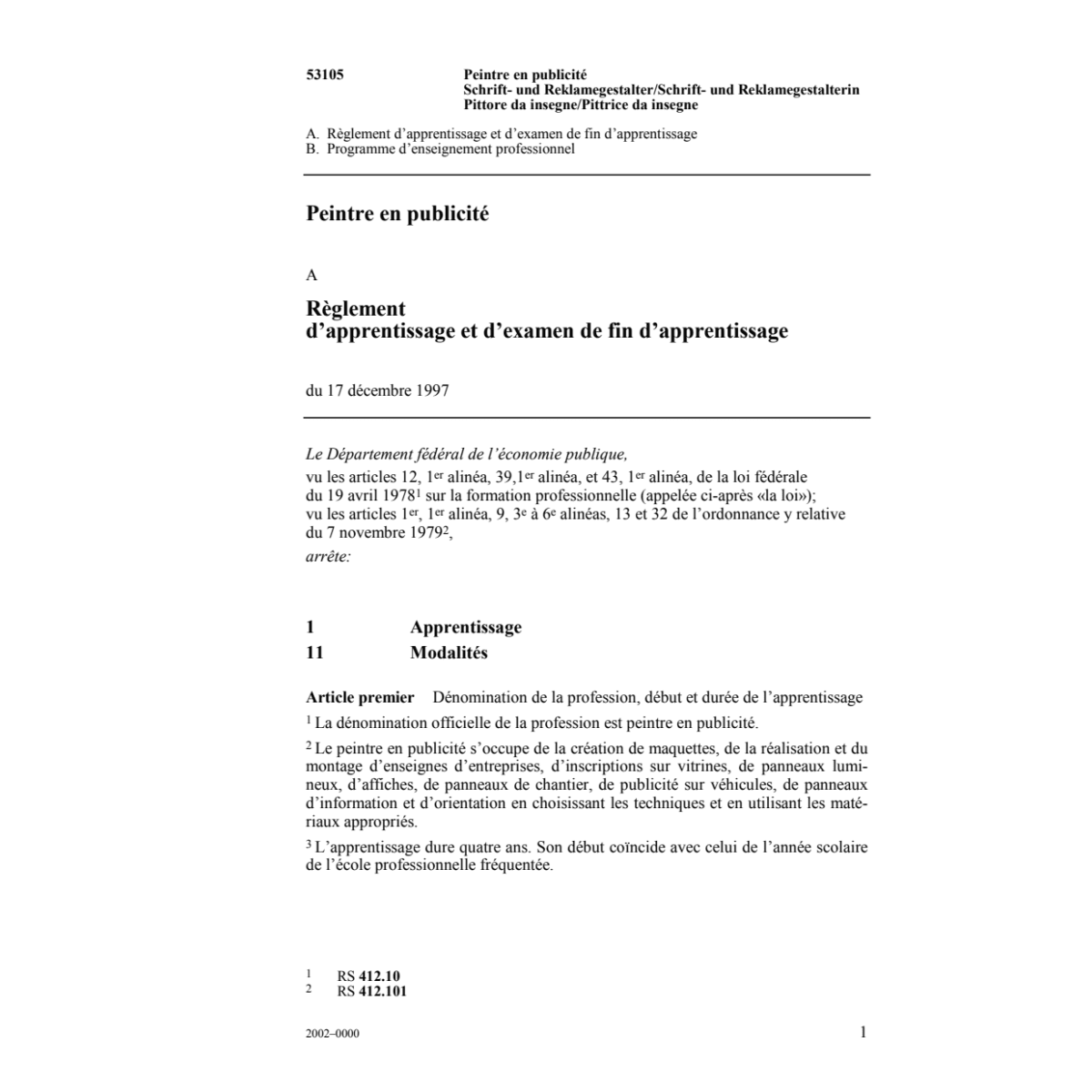 Peintre en publicité, R. d'apprentissage