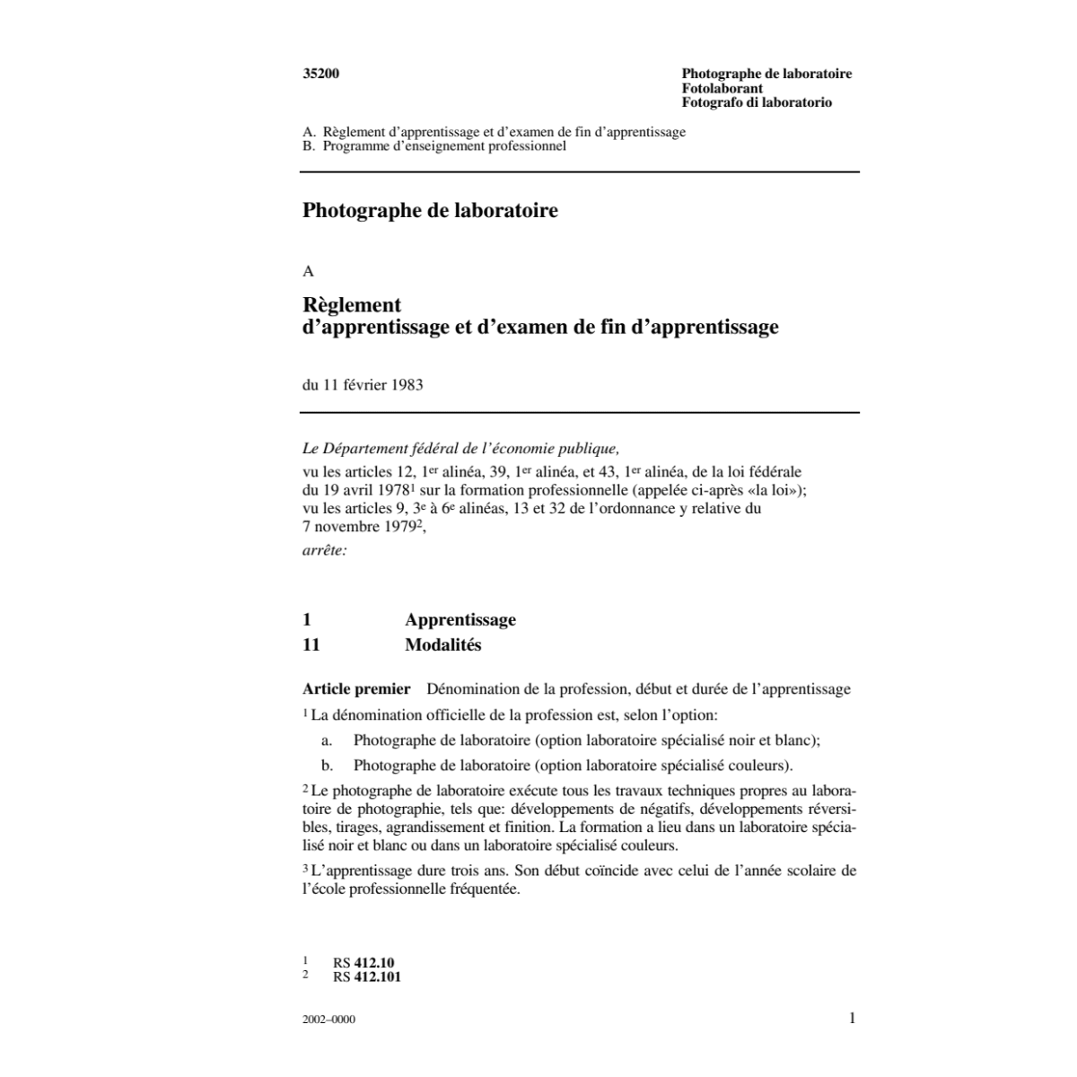 Photographe de laboratoire,R.d'apprenti.