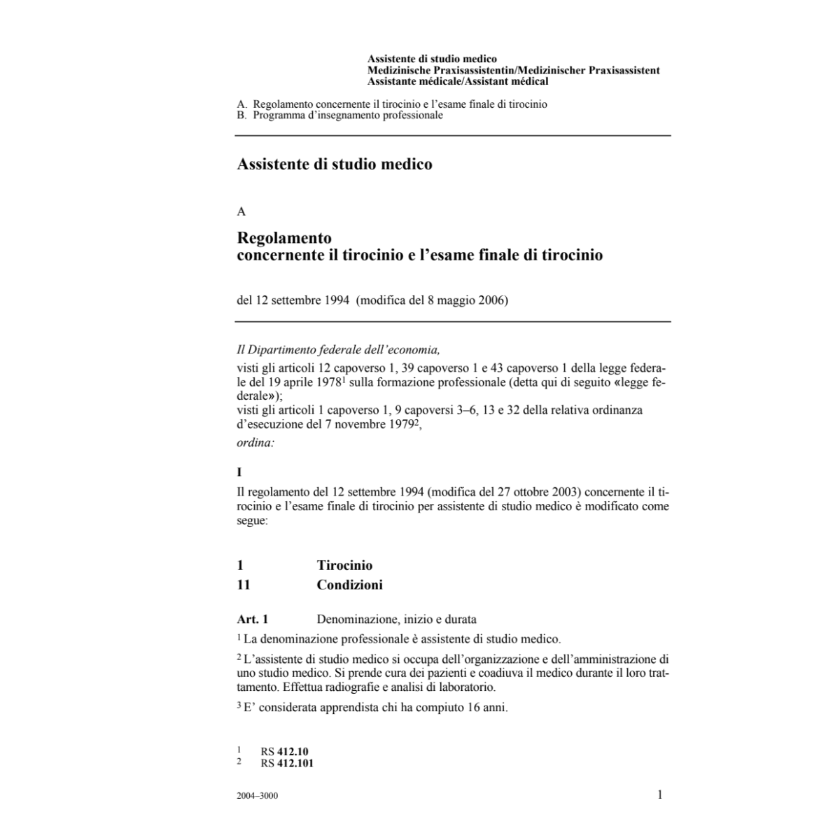 R tirocinio, Assist. di sutdio medico