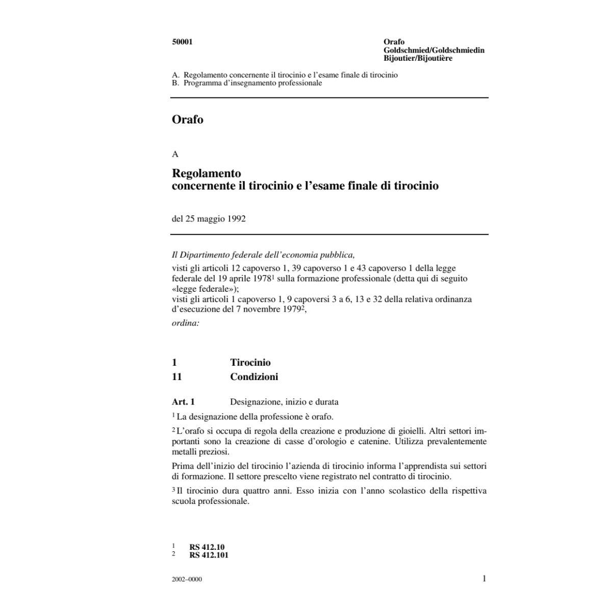 Orafo, R concernente il tirocinio