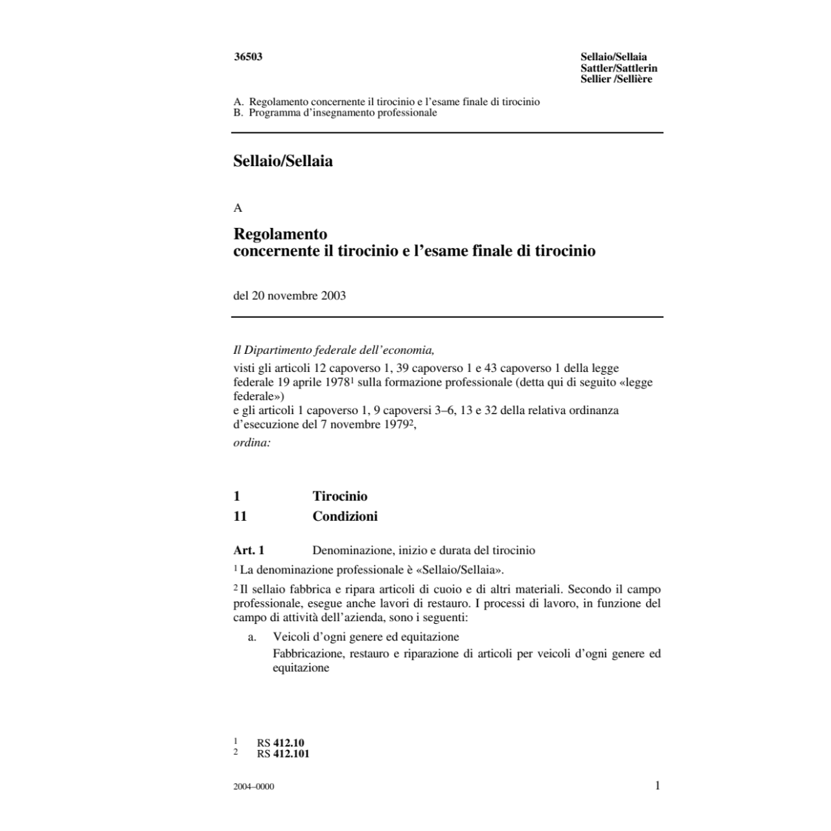 Sellaio, R concernente il tirocinio