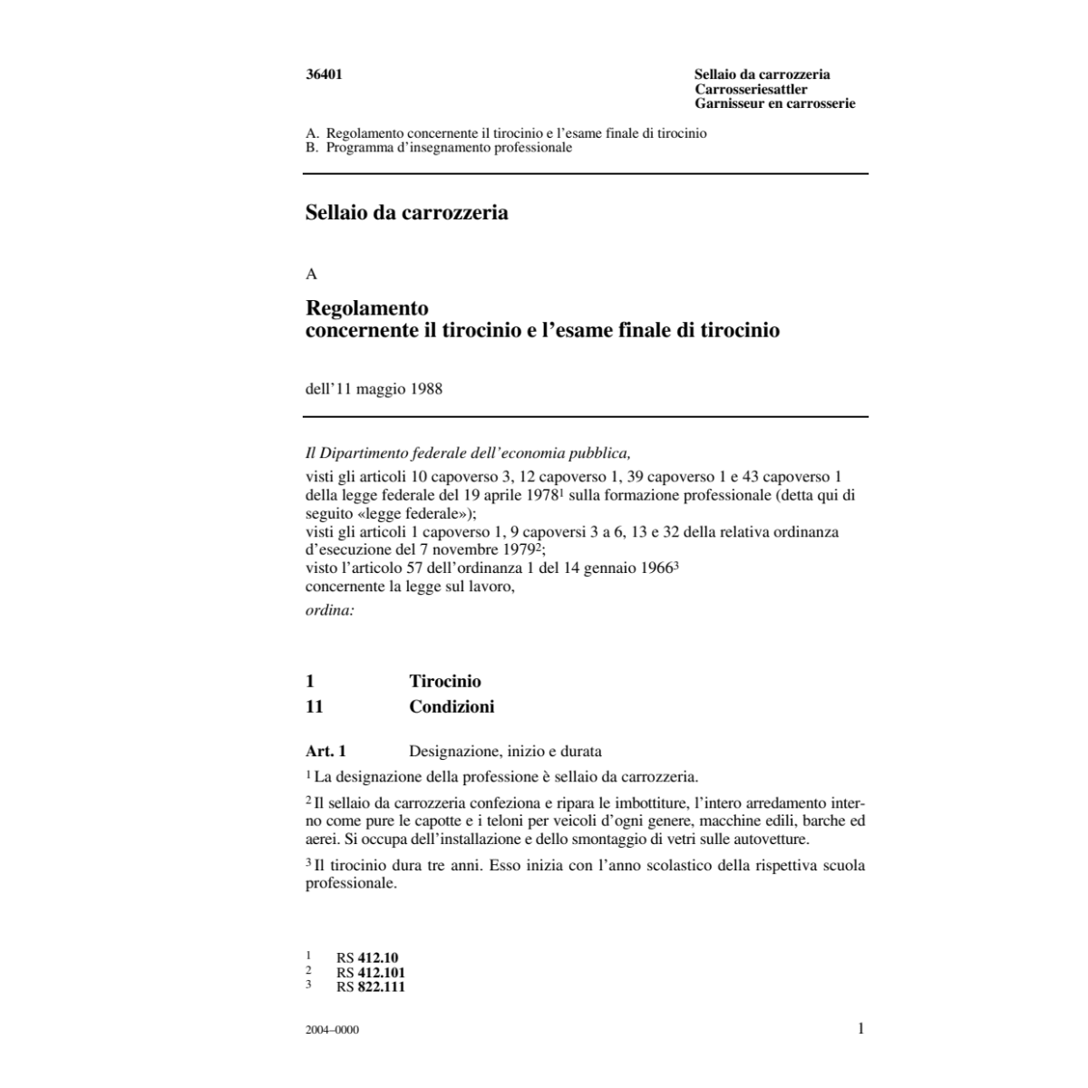 Sellaio da carrozzeria R tirocinio