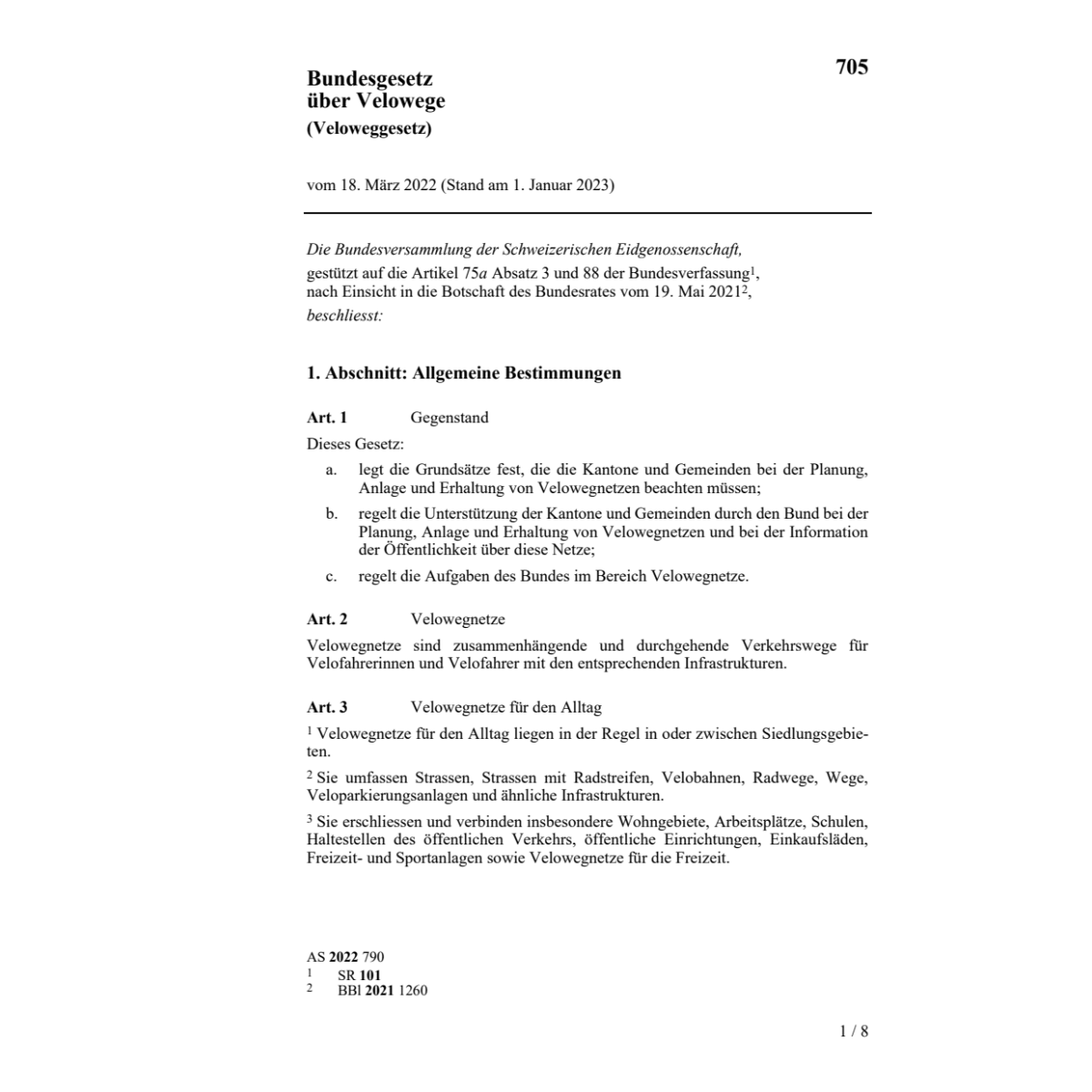 Veloweggesetz 18.03.2022