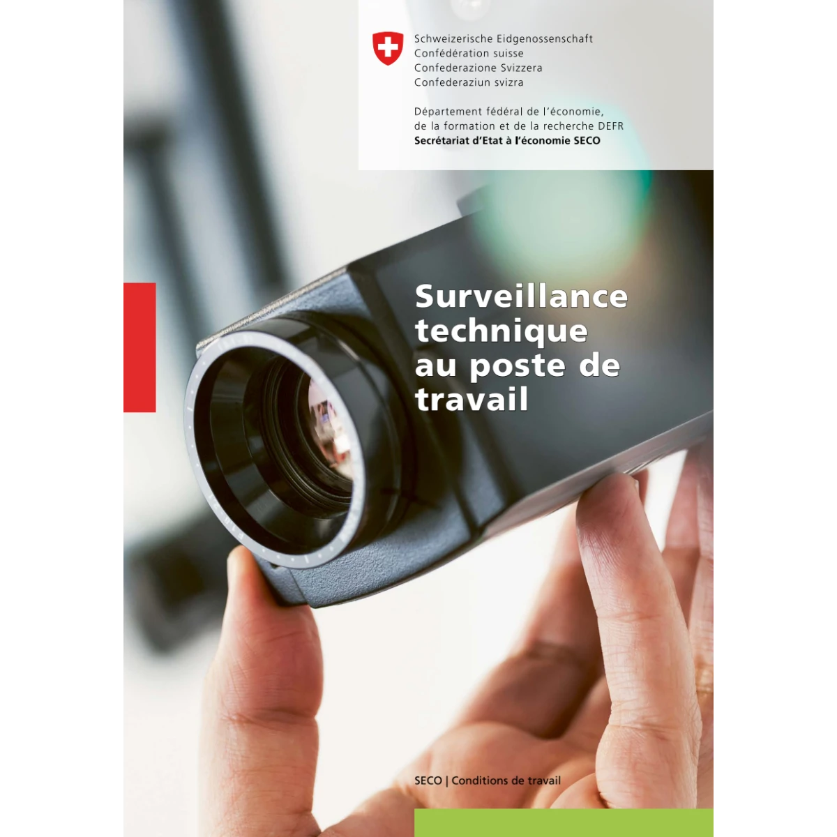 Surveillance technique poste de travail