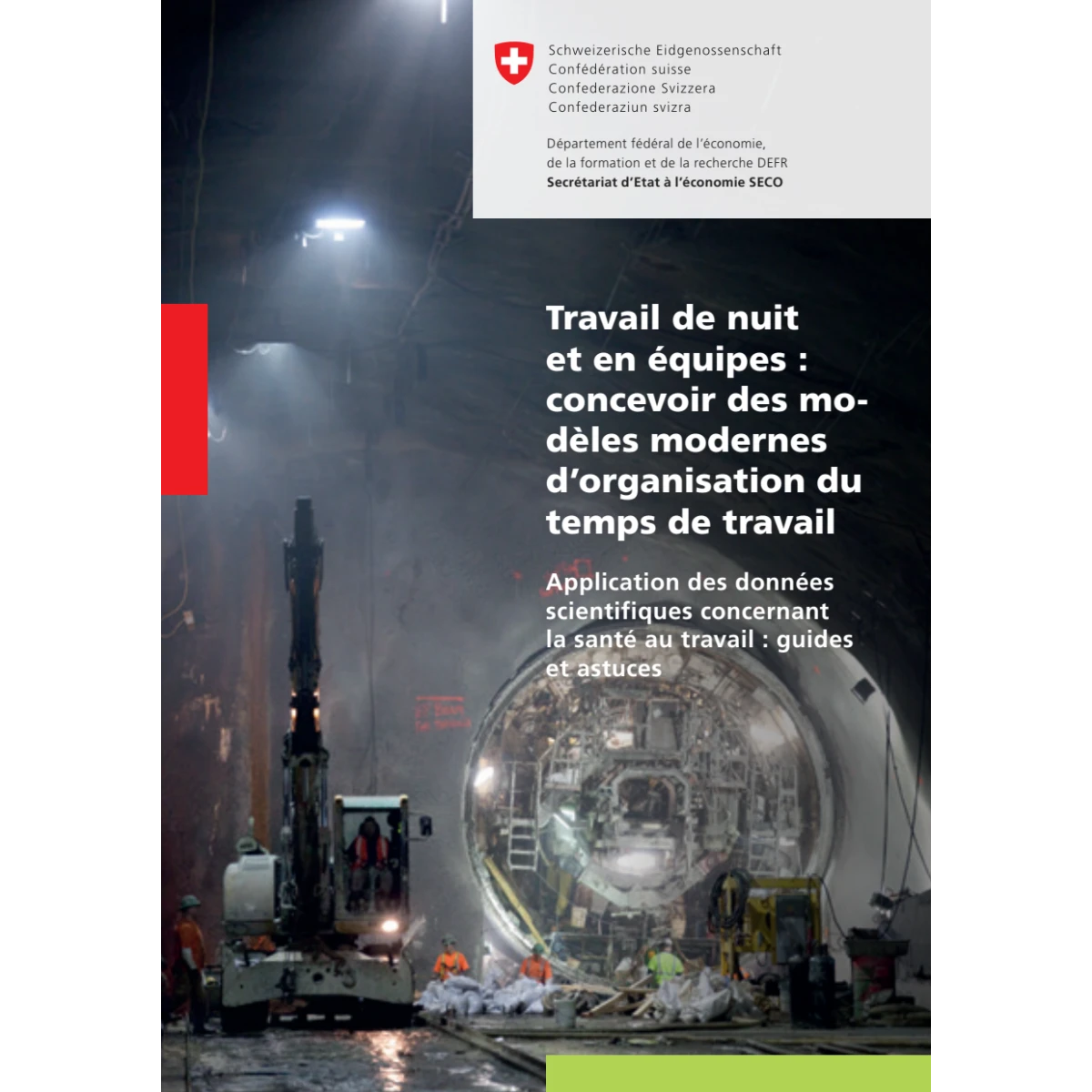 Travail de nuit et en équipes: modèles