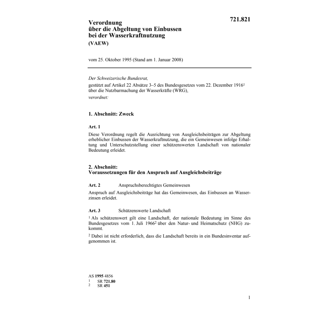 V Abgeltung Wasserkraftnutzung, VAEW