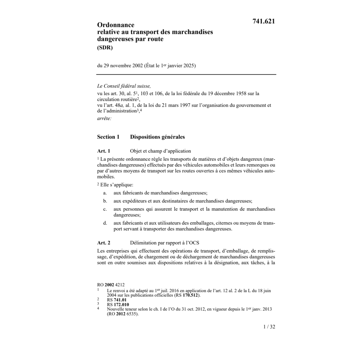 O transport marchand. dangereuses (SDR)
