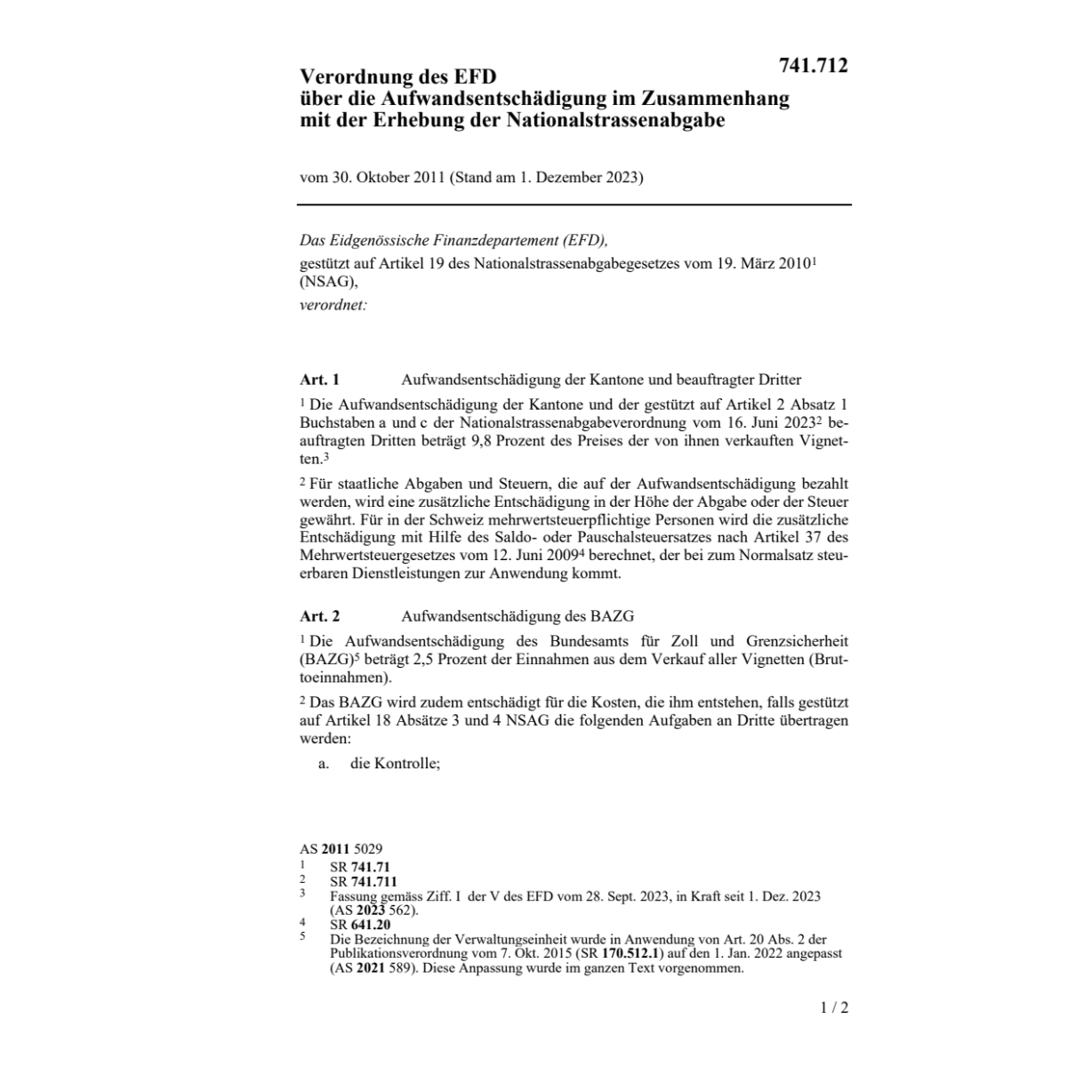 V Aufwandentschäd Nationalstrassenabgabe