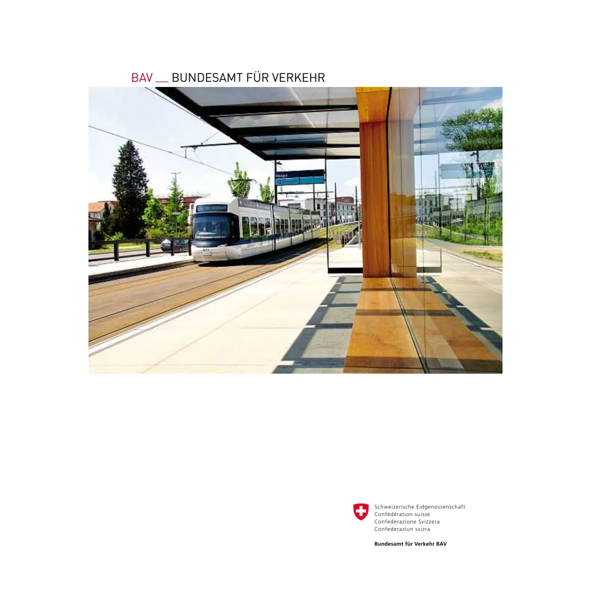BAV Bundesamt für Verkehr