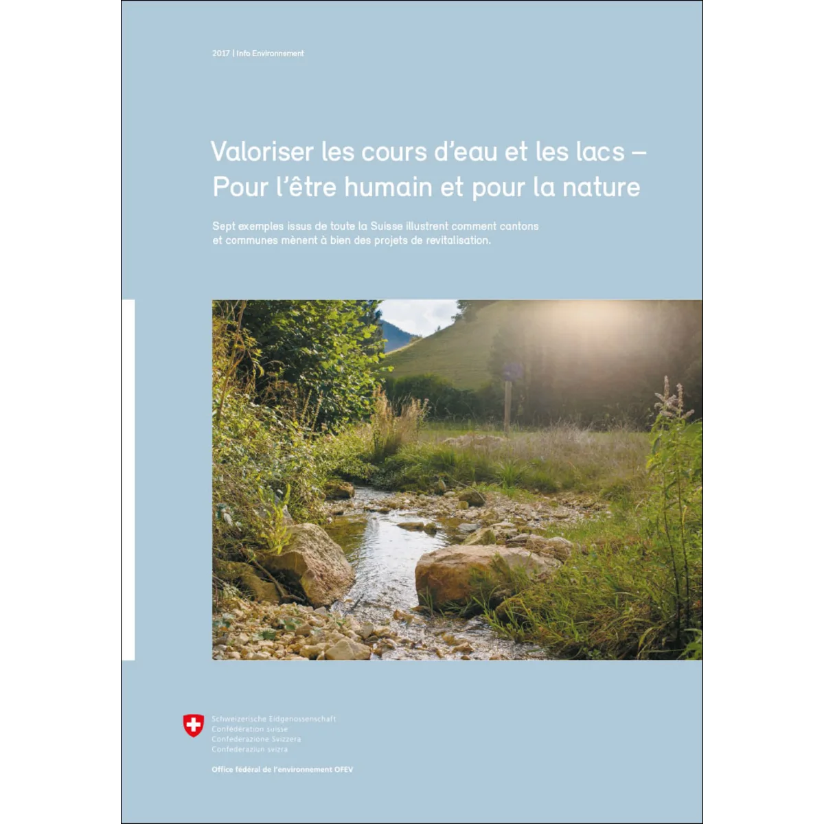 Valoriser les cours d'eaux et les lacs