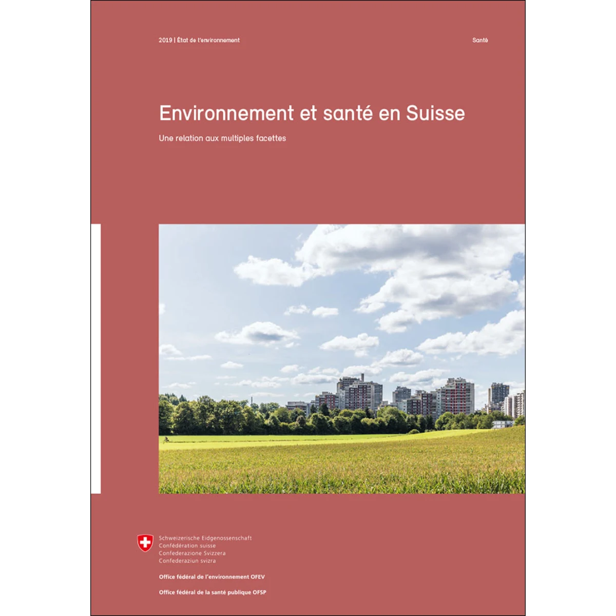 Environnement et santé en Suisse
