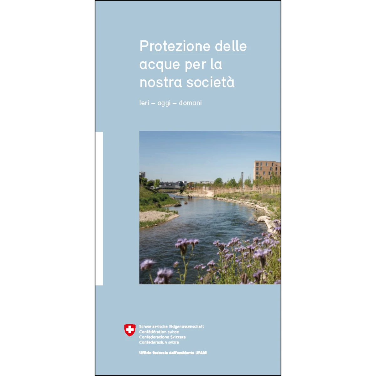 Protezione acque per la nostra società